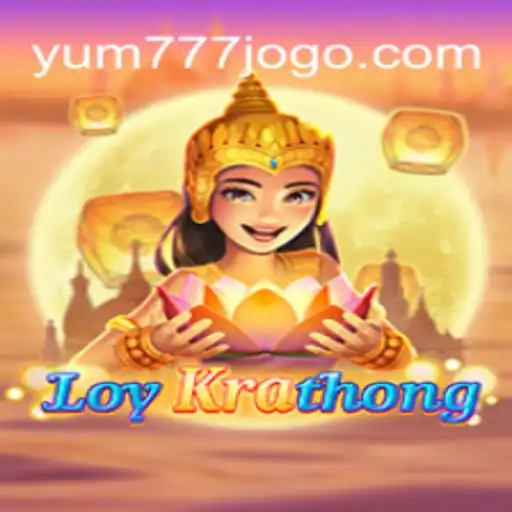 Explorando o Fascinante Jogo LoyKrathong com YUM777.COM